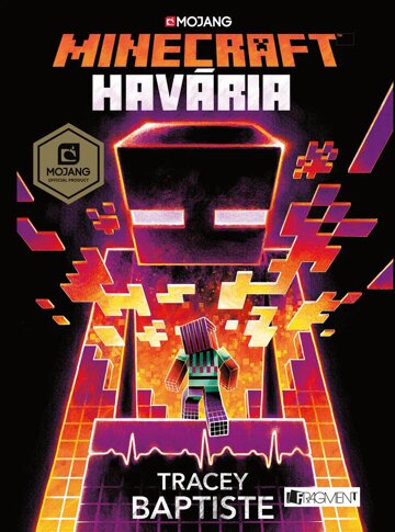 Obálka knihy Minecraft: Havária