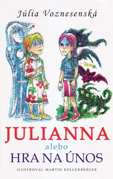 Obálka knihy Julianna alebo Hra na únos