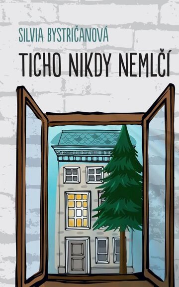 Obálka knihy Ticho nikdy nemlčí