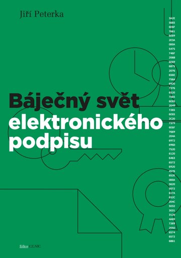 Obálka knihy Báječný svět elektronického podpisu