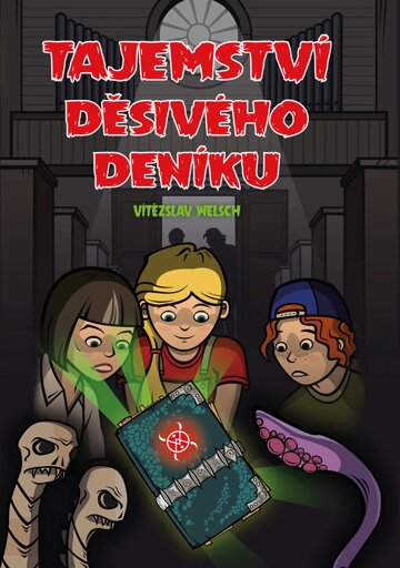 Obálka knihy Tajemství děsivého deníku
