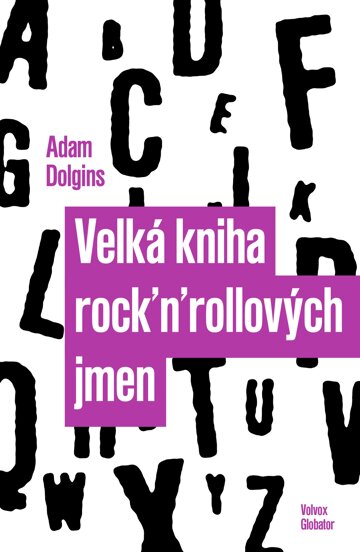 Obálka knihy Velká kniha rock'n'rollových jmen