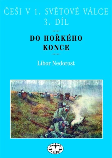 Obálka knihy Češi v 1. světové válce, 3. díl.