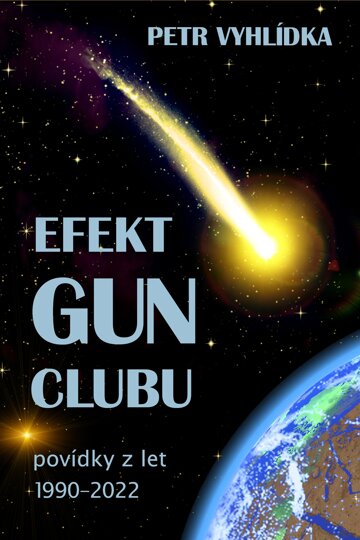 Obálka knihy Efekt Gun Clubu
