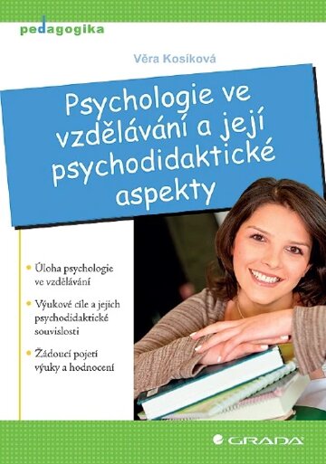 Obálka knihy Psychologie ve vzdělávání a její psychodidaktické aspekty