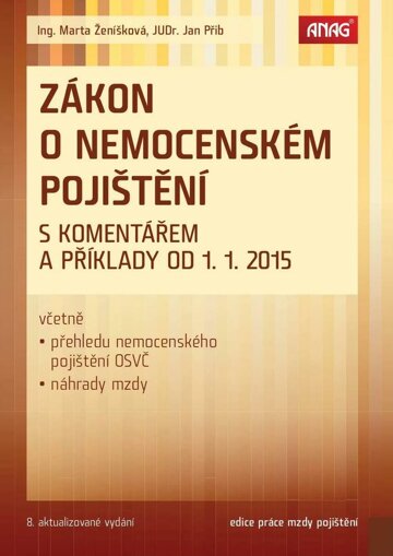 Obálka e-magazínu Zákon o nemocenském pojištění s komentářem a příklady 2015