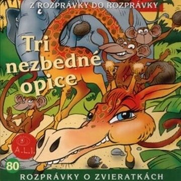 Obálka audioknihy Tri nezbedné opice