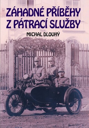 Obálka knihy Záhadné příběhy z pátrací služby