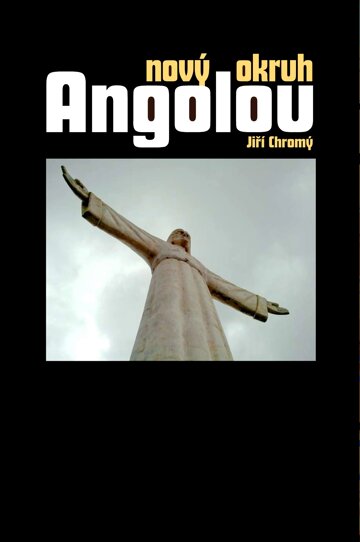 Obálka knihy Nový okruh Angolou