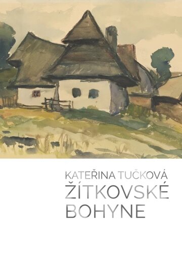 Obálka knihy Žitkovské Bohyne