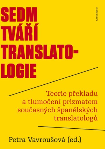 Obálka knihy Sedm tváří translatologie