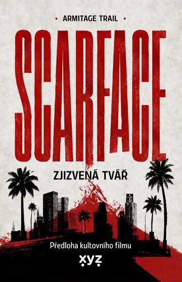 Obálka knihy Scarface: Zjizvená tvář