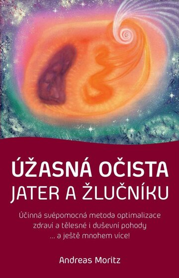 Obálka e-magazínu Úžasná očista jater a žlučníku – Účinná svépomocná metoda optimalizace zdraví a tělesné i duševní pohody ... a ještě mnohem více!