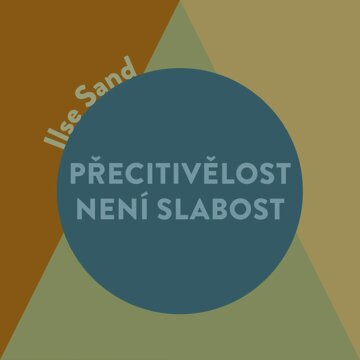 Obálka audioknihy Přecitlivělost není slabost