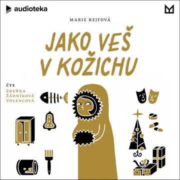 Obálka audioknihy Jako veš v kožichu