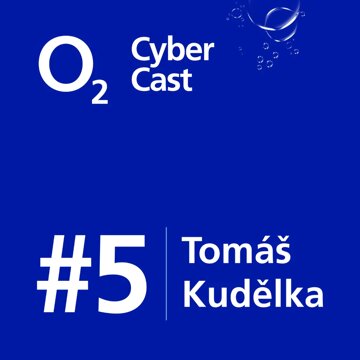 Obálka audioknihy O2 CyberCast #5