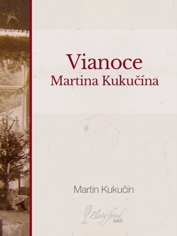 Obálka knihy Vianoce Martina Kukučína
