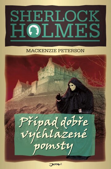 Obálka knihy Sherlock Holmes: Případ dobře vychlazené pomsty