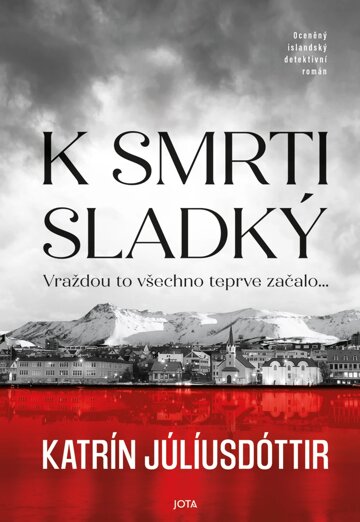 Obálka knihy K smrti sladký