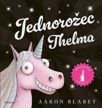 Obálka knihy Jednorožec Thelma
