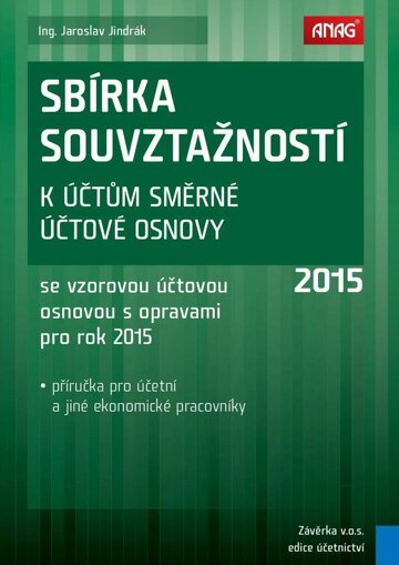 Obálka e-magazínu Sbírka souvztažností k účtům směrné účtové osnovy se vzorovou účtovou osnovou s opravami pro rok 2015