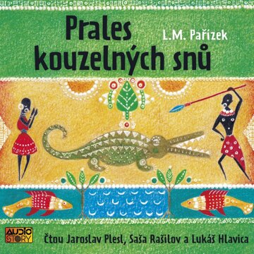 Obálka audioknihy Prales kouzelných snů