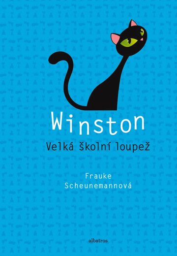 Obálka knihy Winston: Velká školní loupež