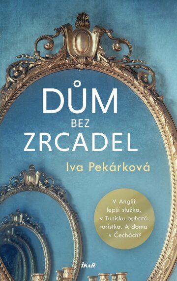 Obálka knihy Dům bez zrcadel