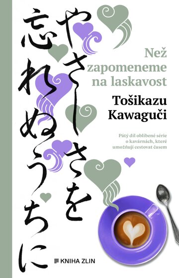 Obálka knihy Než zapomeneme na laskavost