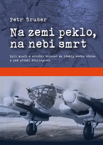 Obálka knihy Na zemi peklo, na nebi smrt