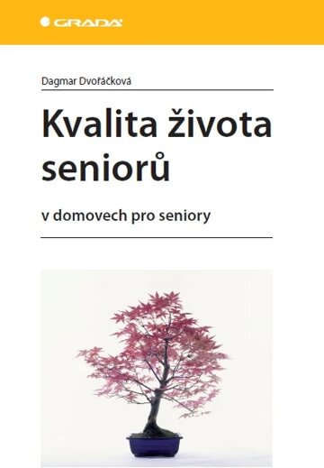 Obálka knihy Kvalita života seniorů