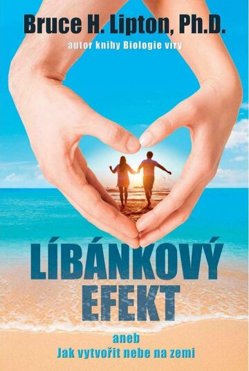 Obálka e-magazínu Líbánkový efekt – Umění vytvořit nebe na zemi