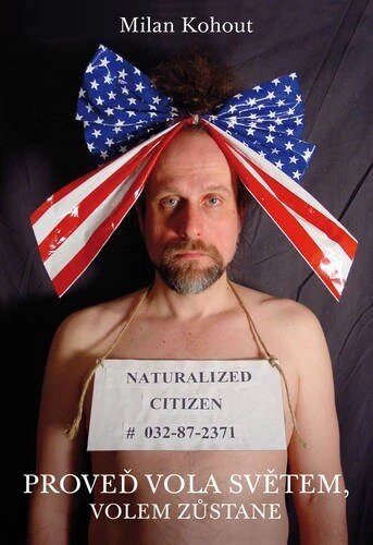 Obálka knihy Proveď vola světem, volem zůstane