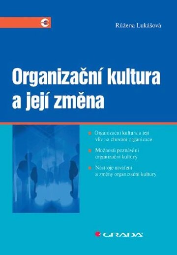 Obálka knihy Organizační kultura a její změna