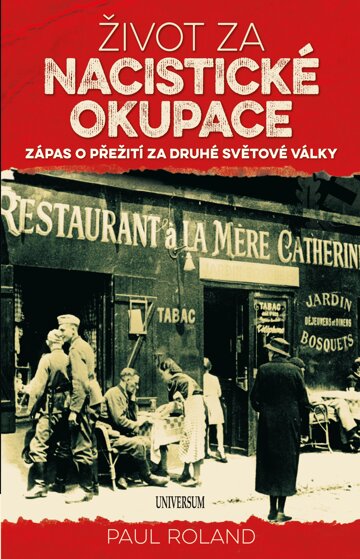 Obálka knihy Život za nacistické okupace