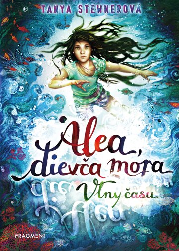 Obálka knihy Alea, dievča mora 8 – Vlny času