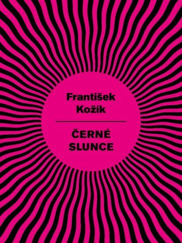 Obálka knihy Černé slunce