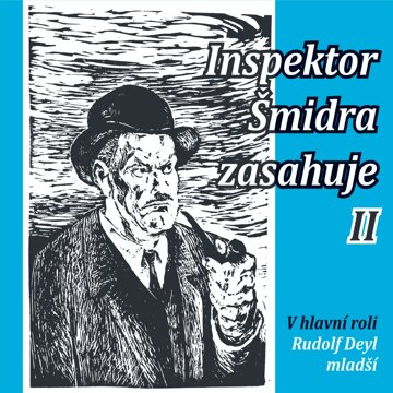 Obálka audioknihy Inspektor Šmidra zasahuje II