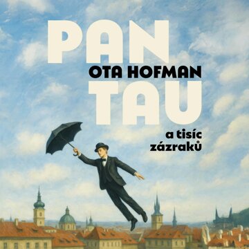 Obálka audioknihy Pan Tau a tisíc zázraků