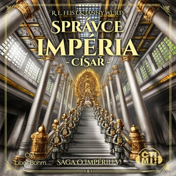Obálka audioknihy Správce impéria – Císař