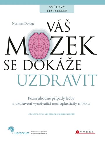 Obálka knihy Váš mozek se dokáže uzdravit