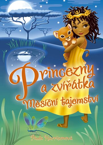 Obálka knihy Princezny a zvířátka: Měsíční tajemství