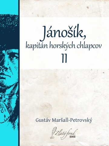 Obálka knihy Jánošík, kapitán horských chlapcov II