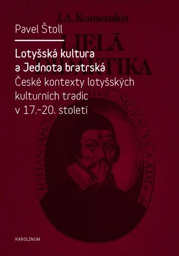 Obálka knihy Lotyšská kultura a Jednota bratrská