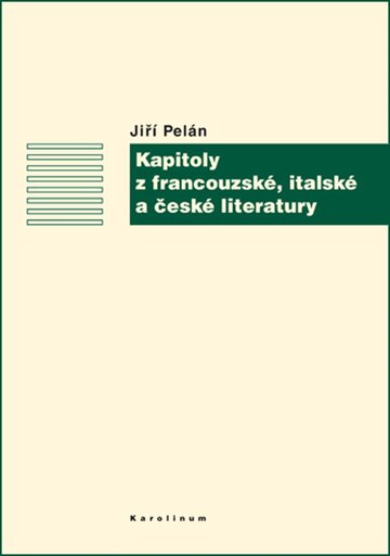 Obálka knihy Kapitoly z francouzské, italské a české literatury