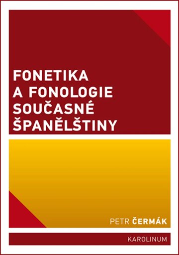 Obálka knihy Fonetika a fonologie současné španělštiny