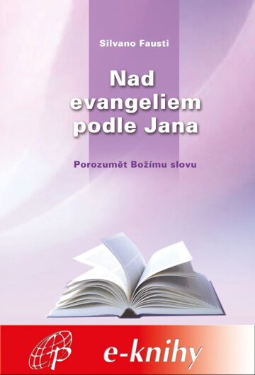Obálka knihy Nad evangeliem podle Jana