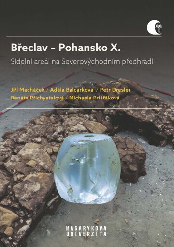 Obálka knihy Břeclav – Pohansko X.  Sídelní areál na Severovýchodním předhradí