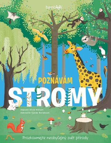 Obálka knihy Poznávám stromy - prozkoumejte neobyčejný svět přírody