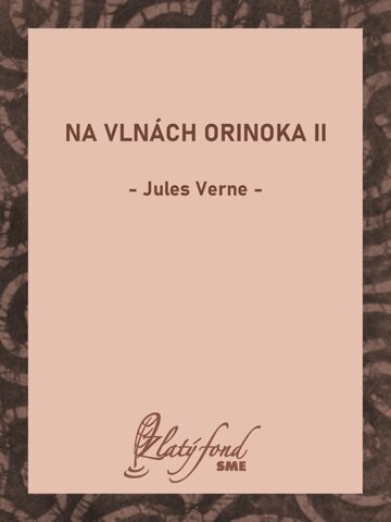 Obálka knihy Na vlnách Orinoka II